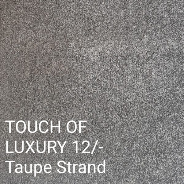 TOUCH OF LUXURY 12/-Taupe Strand Carpet