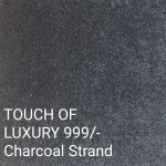 TOUCH OF LUXURY 999/-Charcoal Strand Carpet