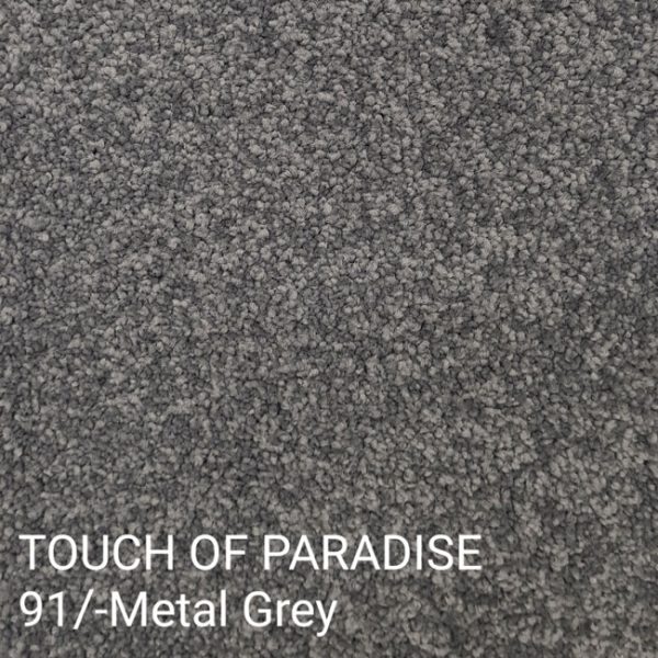 TOUCH OF PARADISE 91/-Metal Grey Carpet