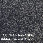 TOUCH OF PARADISE 999/-Charcoal Strand Carpet