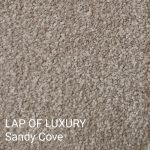 LAP OF LUXURY Sandy Cove Carpet